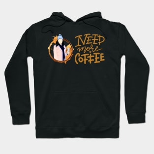 Need More Coffee - Gilmore Hoodie